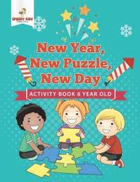 bokomslag New Year, New Puzzle, New Day