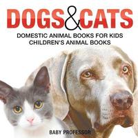 bokomslag Dogs and Cats