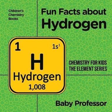 bokomslag Fun Facts about Hydrogen