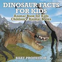 bokomslag Dinosaur Facts for Kids