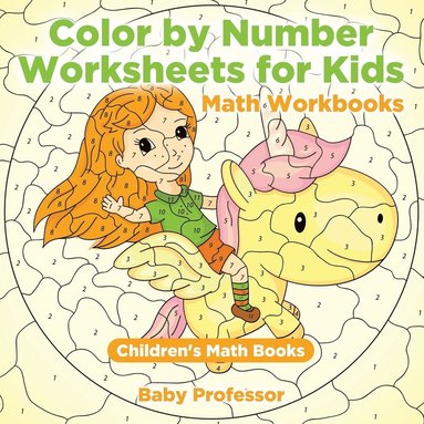 bokomslag Color by Number Worksheets for Kids - Math Workbooks Children's Math Books