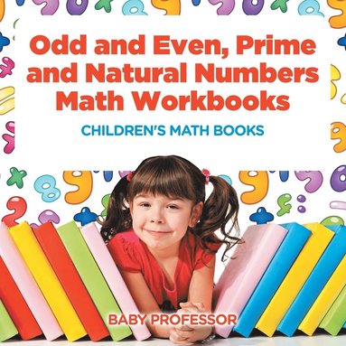bokomslag Odd and Even, Prime and Natural Numbers - Math Workbooks Children's Math Books