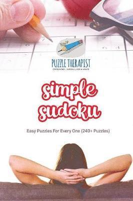 Puzzle Therapist - Simple Sudoku Easy Puzzles For Every One (240+ Puzzles), Häftad