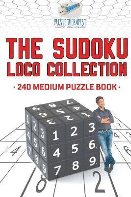 bokomslag Sudoku Loco Collection 240 Medium Puzzle Book