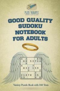 bokomslag Good Quality Sudoku Notebook for Adults Variety Puzzle Book with 240 Tests