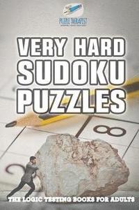 bokomslag Very Hard Sudoku Puzzles The Logic Testing Books for Adults