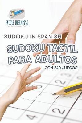 Sudoku Tactil para Adultos Sudoku in Spanish con 240 Juegos! 1