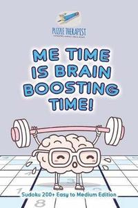 bokomslag Me Time is Brain Boosting Time! Sudoku 200+ Easy to Medium Edition