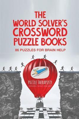 bokomslag World Solver's Crossword Puzzle Books 86 Puzzles for Brain Help