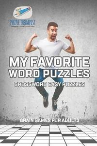bokomslag My Favorite Word Puzzles Crossword Easy Puzzles Brain Games for Adults