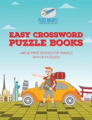 bokomslag Easy Crossword Puzzle Books Large Print Books for Travels (with 81 puzzles!)