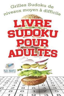 bokomslag Livre Sudoku pour adultes Grilles Sudoku de niveaux moyen  difficile