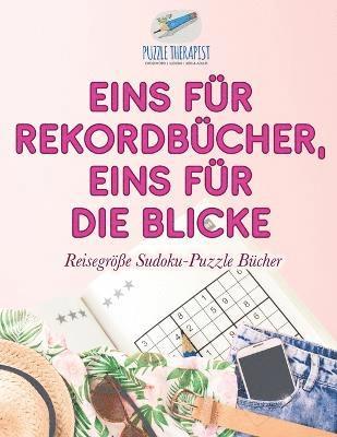 bokomslag Eins für Rekordbücher, eins für die Blicke Reisegröße Sudoku-Puzzle Bücher