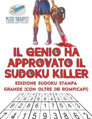 Il genio ha approvato il Sudoku Killer Edizione Sudoku stampa grande (con oltre 240 rompicapi) 1