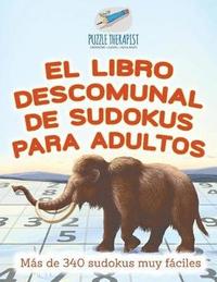 bokomslag libro descomunal de sudokus para adultos Más de 340 sudokus muy fáciles