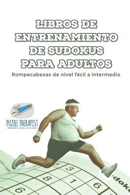 Libros de entrenamiento de sudokus para adultos Rompecabezas de nivel fcil a intermedio 1