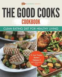 bokomslag The Good Cooks Cookbook
