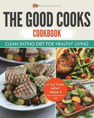 The Good Cooks Cookbook 1