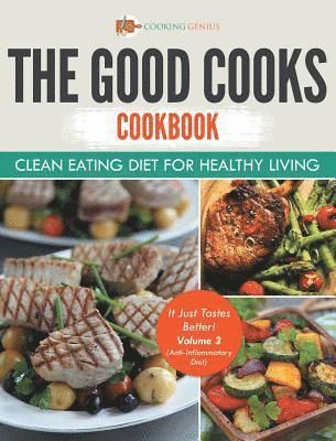 The Good Cooks Cookbook 1