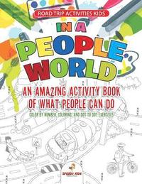 bokomslag Road Trip Activities Kids. In a People World