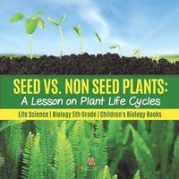 bokomslag Seed vs. Non Seed Plants