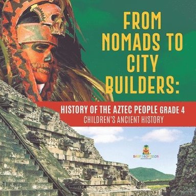 bokomslag From Nomads to City Builders