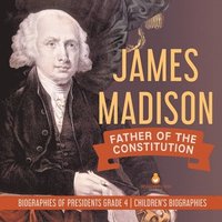 bokomslag James Madison