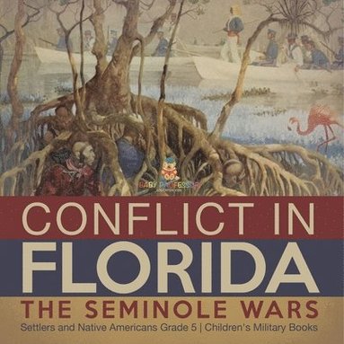 bokomslag Conflict in Florida