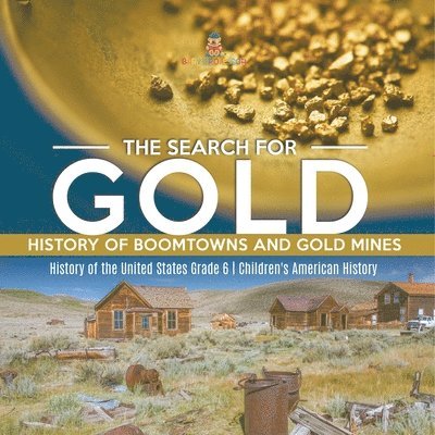 The Search for Gold 1