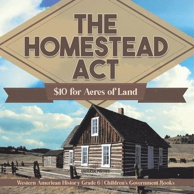 bokomslag Homestead Act