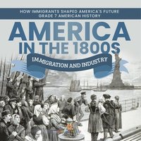 bokomslag America in the 1800s