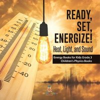 bokomslag Ready, Set, Energize!