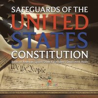 bokomslag Safeguards of the United States Constitution Books on American System Grade 4 Children's Government Books