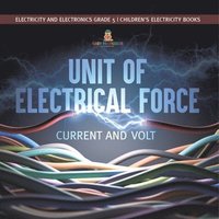 bokomslag Unit of Electrical Force