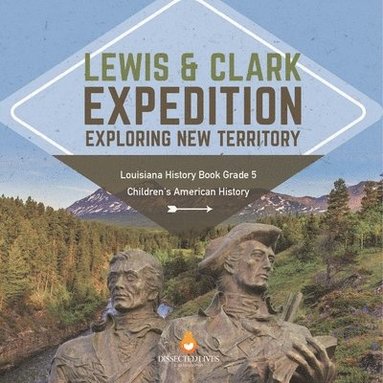 bokomslag Lewis & Clark Expedition