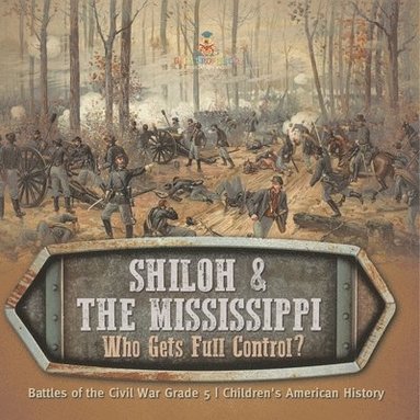 bokomslag Shiloh & the Mississippi