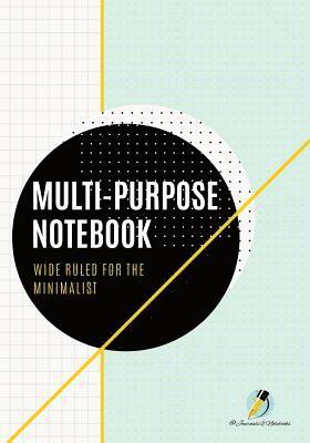 Multi-Purpose Notebook Wide Ruled for the Minimalist 1