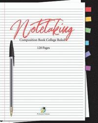 bokomslag Note Taking Composition Book College Ruled 120 Pages