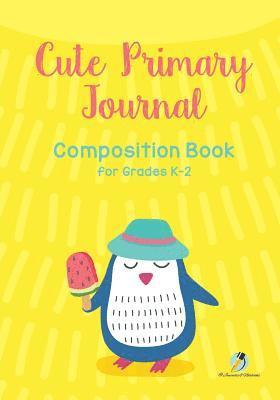 bokomslag Cute Primary Journal Composition Book for Grades K-2