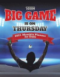 bokomslag Big Game Is On Thursday