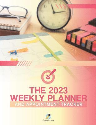 bokomslag 2023 Weekly Planner and Appointment Tracker