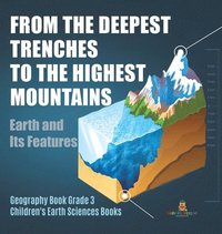 bokomslag From the Deepest Trenches to the Highest Mountains