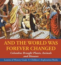 bokomslag And the World Was Forever Changed