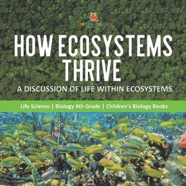 bokomslag How Ecosystems Thrive