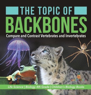 Baby Professor, Baby - Topic of Backbones, Inbunden