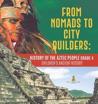 bokomslag From Nomads to City Builders