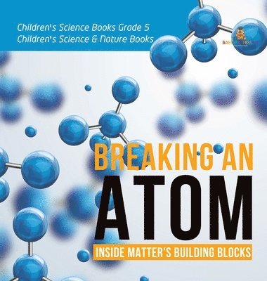 bokomslag Breaking an Atom