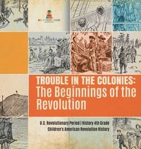 bokomslag Trouble in the Colonies