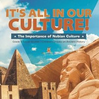bokomslag It's All in Our Culture!