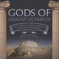 bokomslag Gods of Mount Olympus!